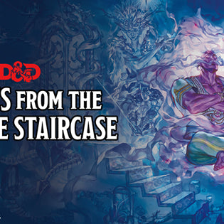 D&D QUESTS FROM THE INFINITE STAIRCASE RELEASES 16.07.24