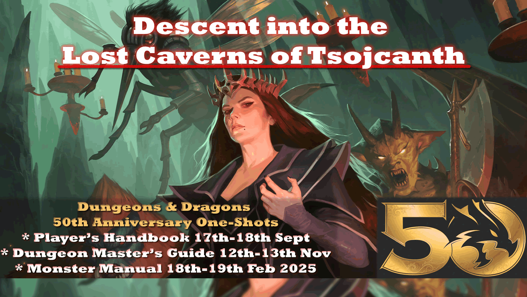 DUNEGONS AND DRAGONS RELEASE EVENTS!