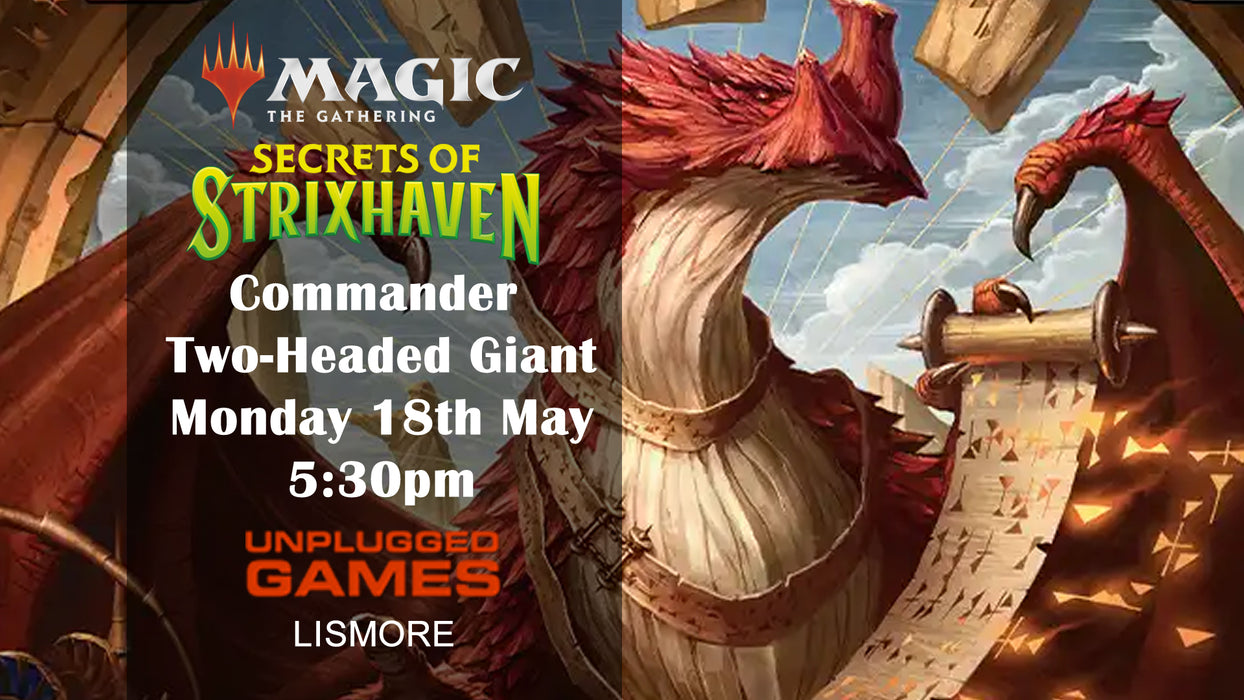 Magic: The Gathering Secrets of Strixhaven - Commander Two-Headed Giant - 18th May - EVENT ENTRY