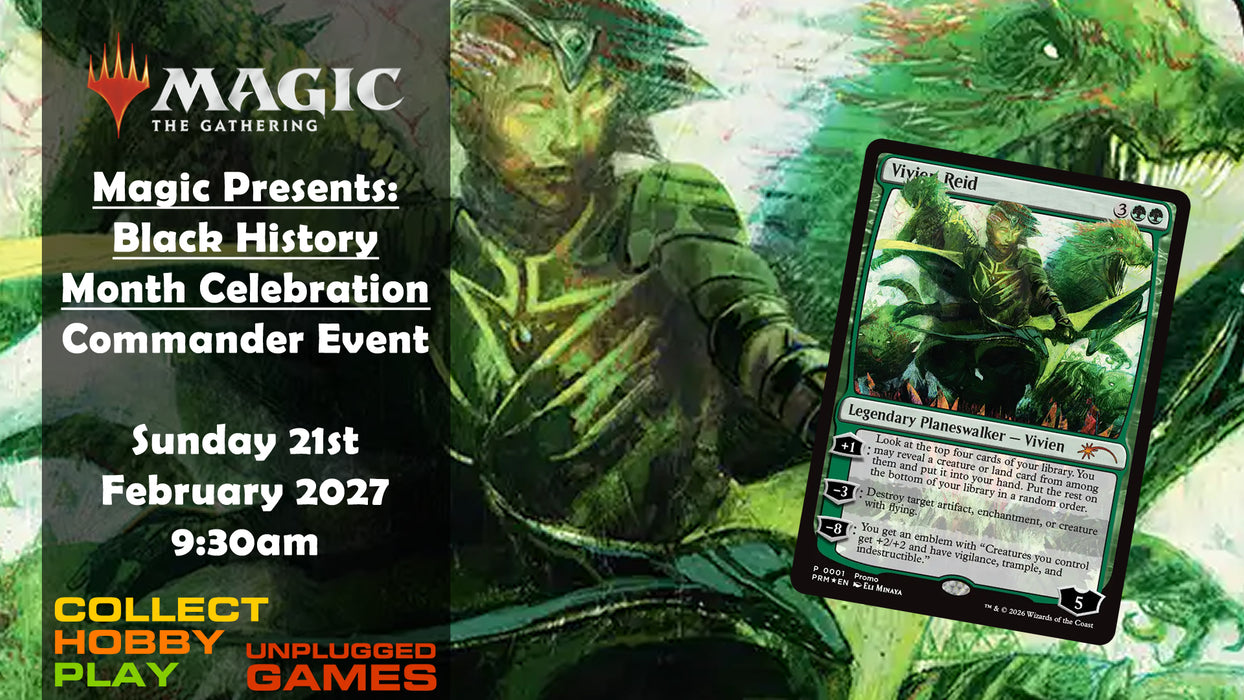 Magic Presents: Black History Month Celebration Commander Event - Sunday 21st February 2027 - EVENT ENTRY