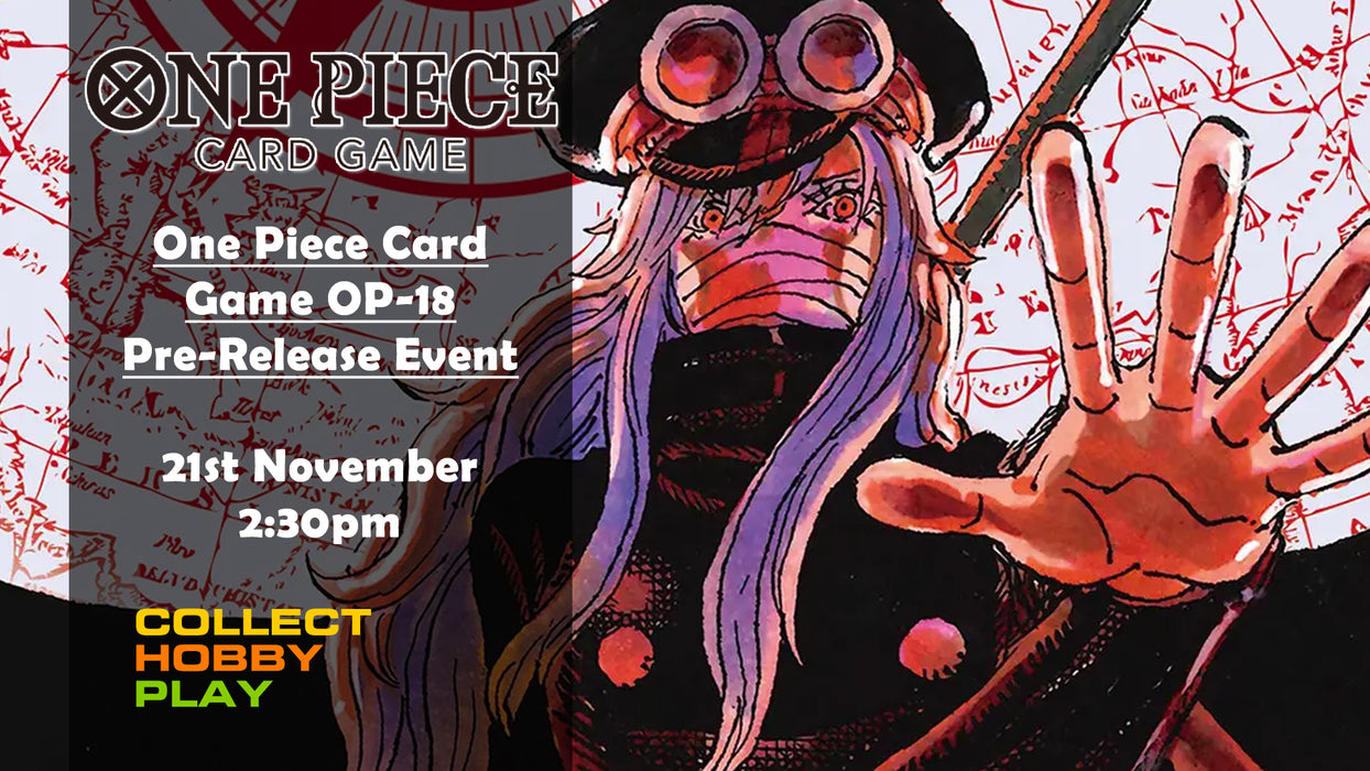 One Piece Card Game OP-18 Release Event - 21st November - EVENT ENTRY