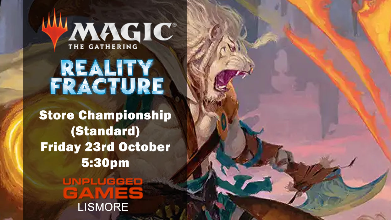 Magic: The Gathering Reality Fracture - Store Championship - Friday 23rd October - EVENT ENTRY