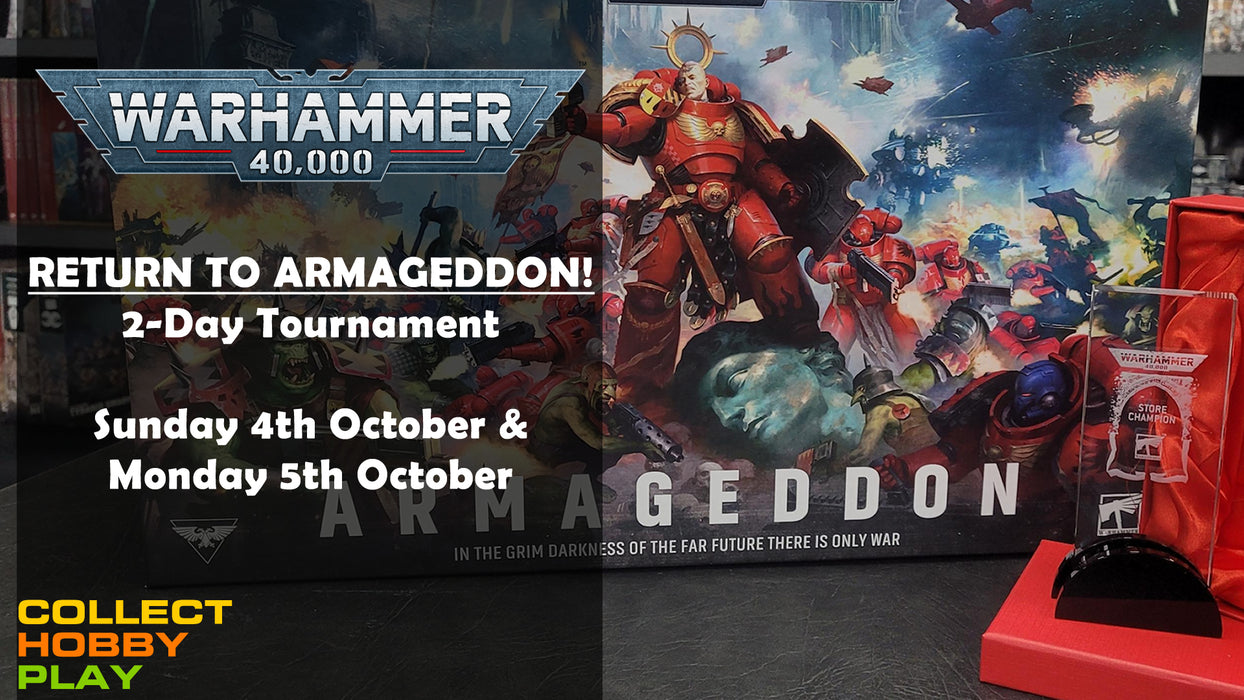 Warhammer 40,000 - Two-Day Tournament - RETURN TO ARMAGEDDON - 2000PTS - 4th/5th October - Event Entry