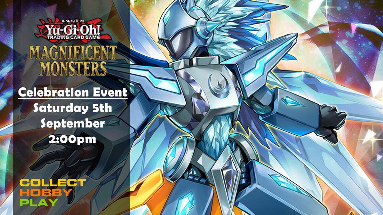 Yu-Gi-Oh Magnificent Monsters Celebration Event - 5th September - EVENT ENTRY