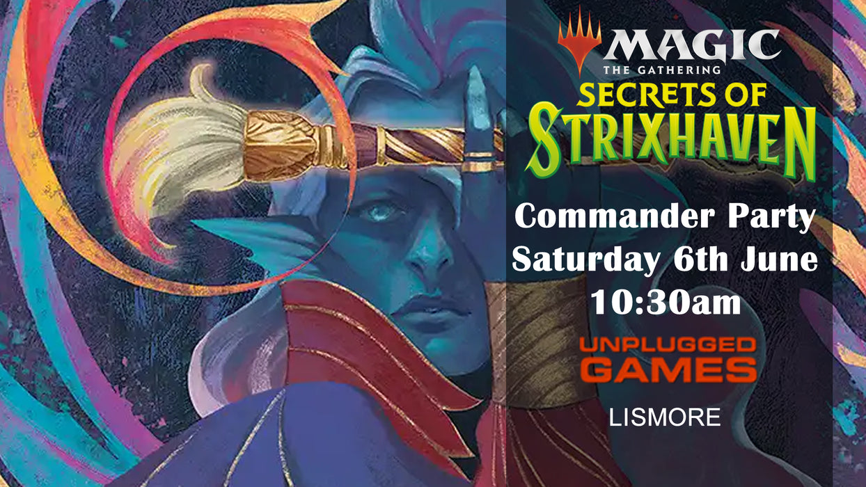 Magic: The Gathering Secrets of Strixhaven - Commander Party - 6th June - EVENT ENTRY