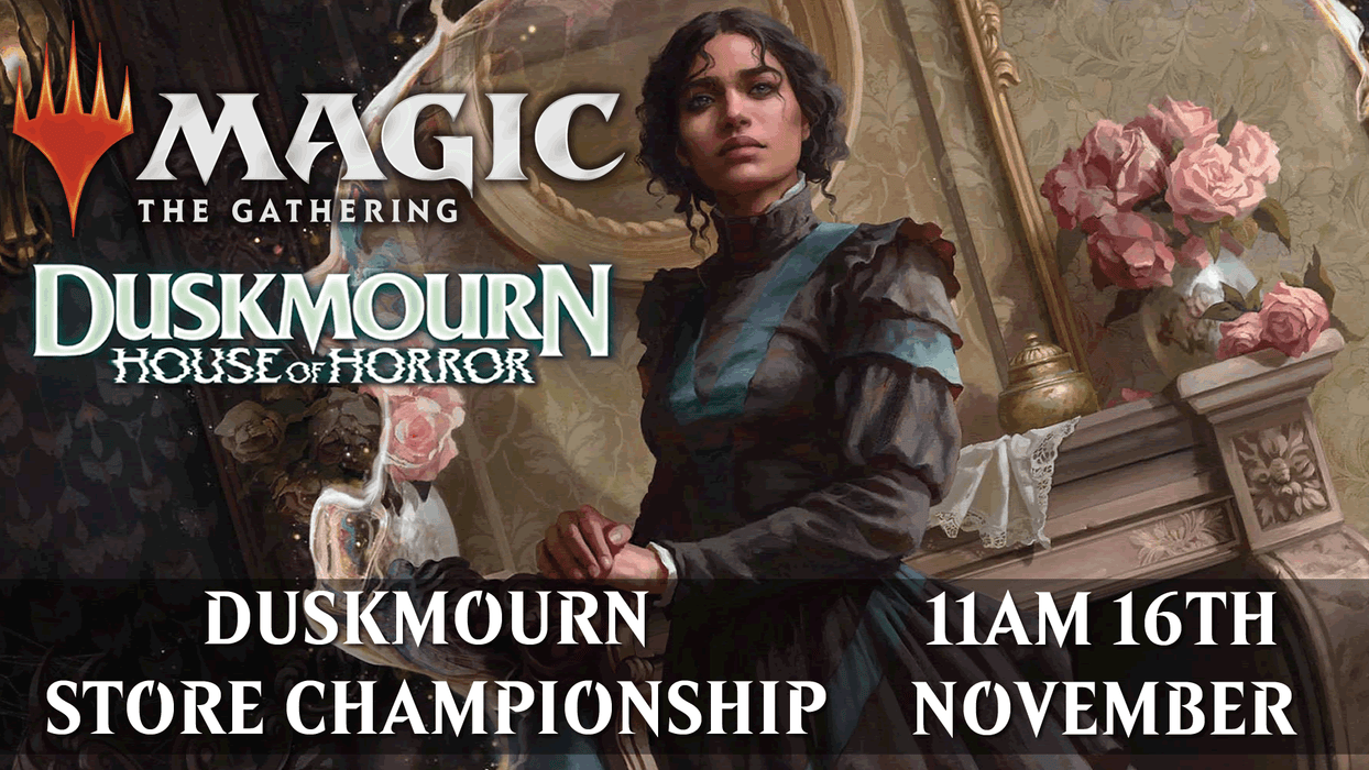 Magic the Gathering - Duskmourn - Store Championship - ENTRY