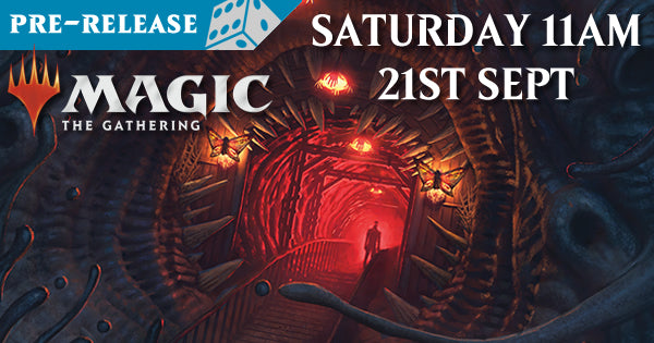 Magic the Gathering - Duskmourn - Prerelease - Saturday - ENTRY