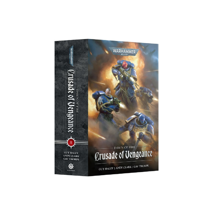 Warhammer 40,000 Black Library - Dawn of Fire - Crusade Of Vengance (Paperback)