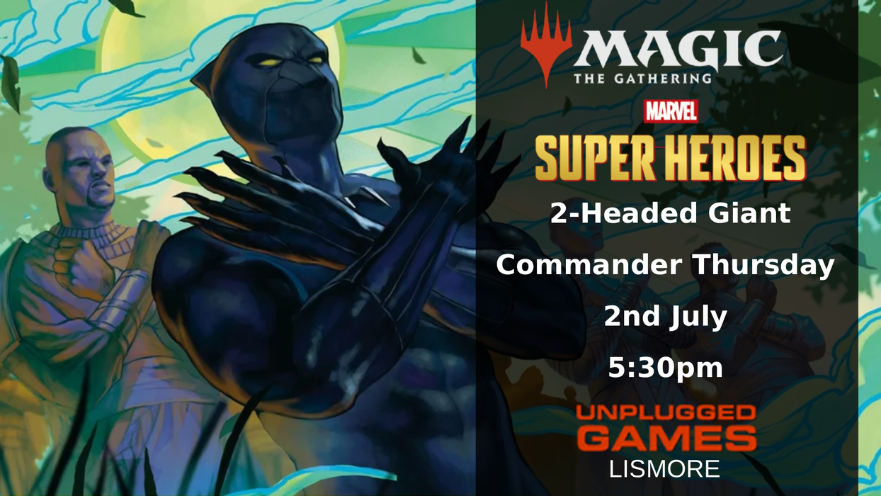 Magic: The Gathering MARVEL Super Heroes - Commander Two-Headed Giant - 2nd July - EVENT ENTRY