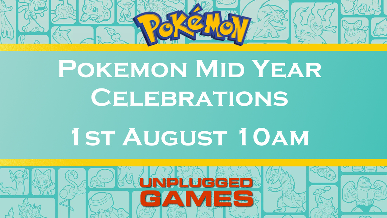 Pokemon Mid Year Celebrations - 1st August - EVENT ENTRY