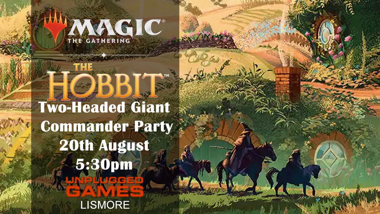 Magic: The Gathering The Hobbit - Two-Headed Giant Commander Party - 20th August- EVENT ENTRY